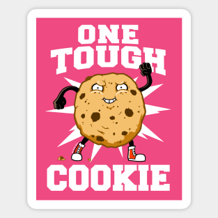 Tough Cookie Magnet